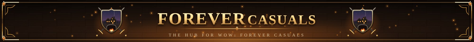 ForeverCasuals — the hub for WoW: Forever casuals